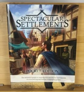Spectacular Settlements supplement